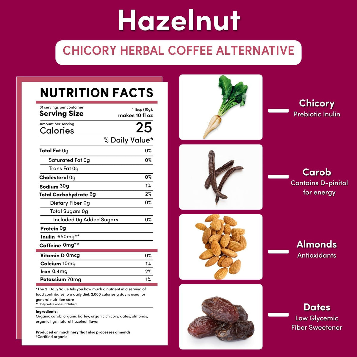 Hazelnut Chicory Herbal Coffee — nutrition facts label, photo 9